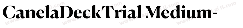 CanelaDeckTrial Medium字体转换